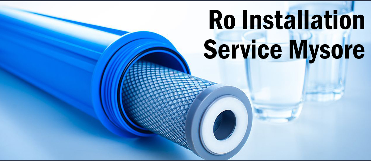 Ro Installation Service Mysore